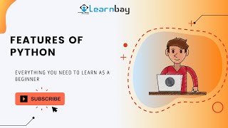 Features of Python Basic | Tutorial | Beginners | Learnbay
