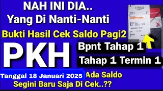 INFO BANSOS HARI INI HASIL CEK SALDO PKH BPNT TAHAP 1 TGL 18 JANUARI 2025 KEJUTAN ADA SALDO MASUK?