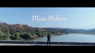 Main Vichara - ARMAAN BEDIL-  New Heart Touching Punjabi Song 2018