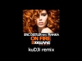Eric Destler ft. Franka - On Fire (kuDJi remix)