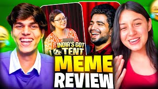 INDIA'S GOT LATENT MEME REACTION || Funniest meme review ever 😂