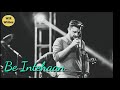 Atif Aslam Song Be Intehaan What'sApp Status by |W.R WRITES|