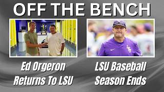 OTB | Ed Orgeron Returns To LSU | Baseball Season Recap
