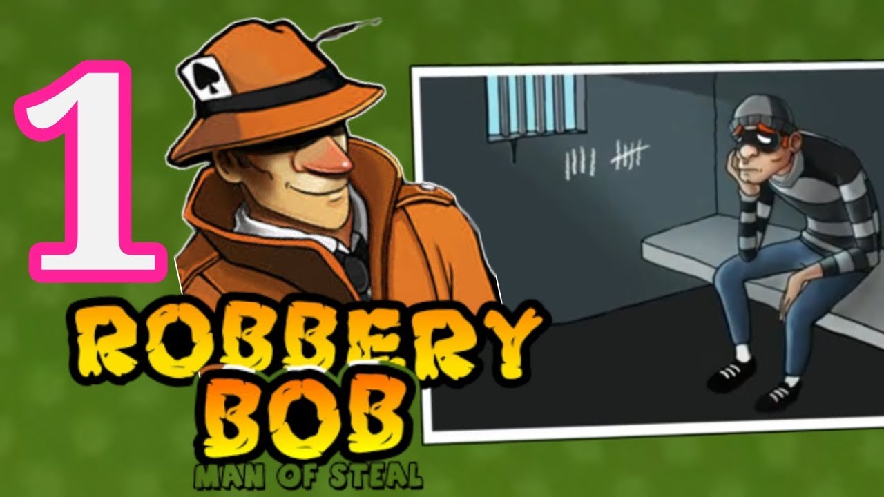 Robbery Bob - Gameplay Walkthrough PART 1 - Chapter 1: All Levels (iOS ...