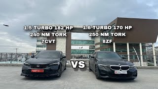 Honda Civic 1.5 Turbo 182 HP CVT VS BMW G20 320i 170 HP ZF8 Performans Ve Tüketim Testi | #işbirliği