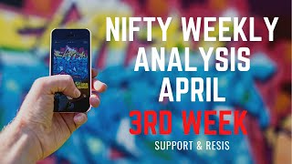 Nifty ஏப்ரல் மூன்றாம்  வாரம் எப்படி வர்த்தகம் ஆகும் ? || 19th April