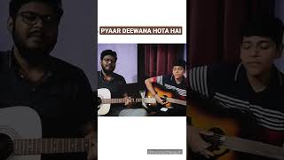 Pyaar Deewana Hota Hai | YouTube Shorts #guitarcover #pyardeewanahotahai #kishorekumar