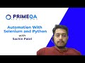 How to Automate Your Tests with Selenium and Python || #Demoproject || PrimeQA solutions