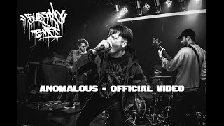 Blossom \u0026 Burn - Anomalous (Official Video)