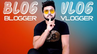 Vlogger vs Blogger meaning in Bangla | Blogging vs Vlogging | Blog vs Vlog | ব্লগ এবং ভ্লগ কি ?