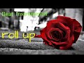 Roll up Beat instrumental_Prod by Frank beat 2k18