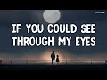 I Feel Like These Lyrics Came From ABOVE 🙏🏽 (Official Lyrics Video - Through My Eyes)