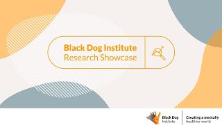 The Black Dog Institute Research Showcase