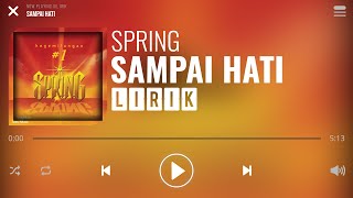Download Lagu Spring Sai Hati... MP3 Gratis