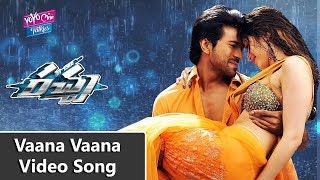 Vaana Vaana Video Song | Racha Movie Songs | Ram Charan Teja | Tamanna | YOYO TV Music