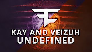 FaZe Kay / Veizuh: UNDEFINED by Furran