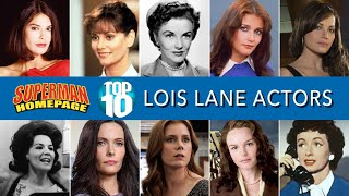 Top 10 Best Live-Action Lois Lane Actors