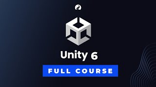 Unity 6 Full Course