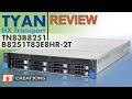 Tyan Transport HX TN83B8251 B8251T83E8HR-2T-N Server REVIEW | IT Creations