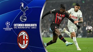 Tottenham vs. AC Milan: Extended Highlights | UCL Round of 16 - Leg 2 | CBS Sports Golazo