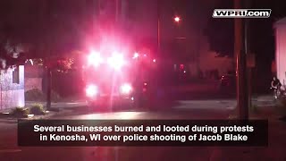 VIDEO NOW: Businesses burned, looted during protests in Kenosha, WI