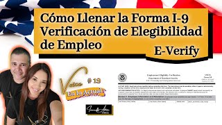 🇺🇸How to Fill Out Form I-9 Employment Eligibility Verification E-VERIFY🇺🇸