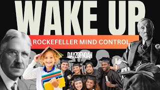 ROCKEFELLER EDUCATION SYSTEM  | WHAT IS SCHOOL FOR? | END OF PUBLIC EDUCATION | EP 17 | DAYZ OF NOAH