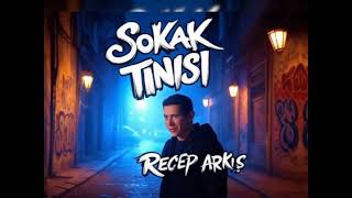 SOKAK TINISI #receparkis