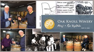 Founders' Stories Chapter 4: Marj & Ron Vuylsteke of Oak Knoll Winery [Full Interview]