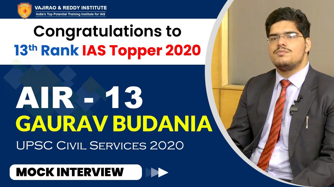 Gaurav Budania, AIR -13, (IAS Topper 2020) UPSC Mock Interview I ...