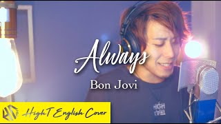 Always - Bon Jovi (Cover by HighT)