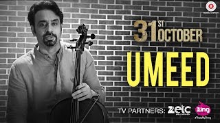 Umeed - 31st October | Soha Ali Khan & Vir Das | Babbu Maan