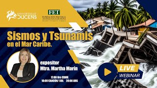 Webinar Sismos y Tsunamis en el Mar Caribe