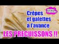 Comment réussir vos précuissons (crêpes et galettes cuites à l'avance)