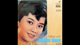 Tiếng hát Hoàng Oanh CD3 - #The Gioi Dia - #Thế Giới Đĩa #thegioidia.vn