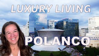 ULTIMATE LUXURY | Exploring the neighborhood of Polanco