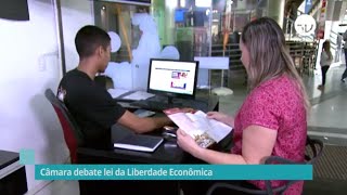 Câmara debate Lei da Liberdade Econômica - 17/10/19