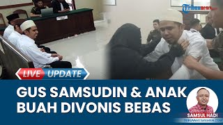 Gus Samsudin Divonis Bebas dalam Kasus Suami Istri Boleh Tukar Pasangan, Hakim Punya Pertimbangan