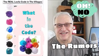 Loofa code decoded for the Villages