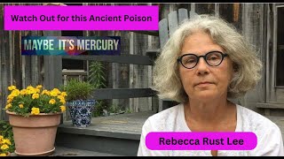 Watch Out for this Ancient Poison