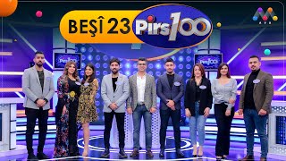 Pirs100 Beşa 23 پرس100 بەشی