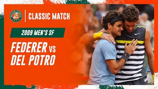 Federer vs Del Potro 2009 Men's semi-final | Roland-Garros Classic Match