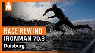 IRONMAN 70.3 Duisburg 2023 | Race Rewind