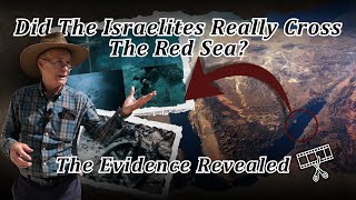 Did the Israelites Really Cross the Red Sea? Stunning Evidence of the Location of Red Sea Crossing!