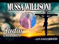 MUSA WILLISON-UMASIKINI(official Audio)+255682311551.