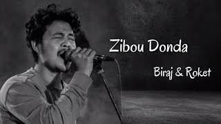 Zibou Donda || Lyrics Video || Biraj, Roket, Jupiter