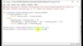 #python program to calculate wages including overtime pay for hours beyond 40