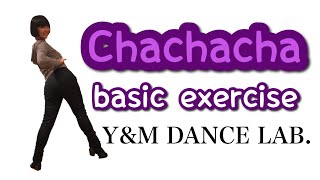 ［社交ダンス・チャチャチャ］第1回  CHACHACHA BASIC STEP オンライングループレッスンルーティン