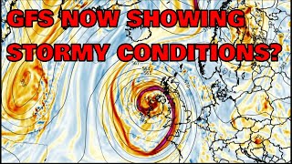 GFS Now Showing Stormy Conditions? 22nd May 2023
