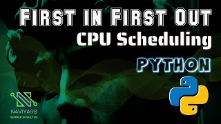 First in First Out - CPU Scheduling - Python